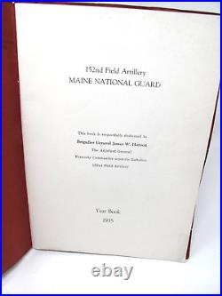 152nd Field Artillery Maine National Guard 1935 Unit History Book Photos Names