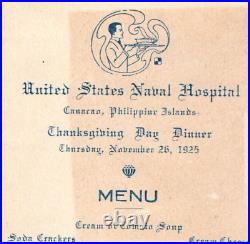 1925 United Sates Naval Hospital Canacao Philippine Islands Original Menu #7T