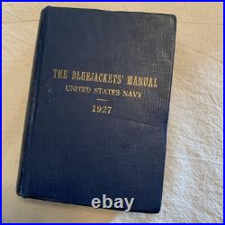 1927 The Bluejackets' Manual 7th Ed United States NAVY USN