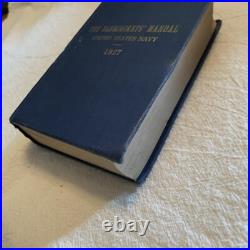 1927 The Bluejackets' Manual 7th Ed United States NAVY USN