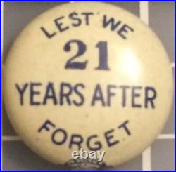 9/16 tiny Pin LEST WE FORGET 21 YEARS AFTER WWI 1918 1939 Start WWII SCARCE
