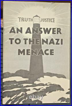 An Answer to the Nazi Menace Petition To President Roosevelt Truth, Justice 1934