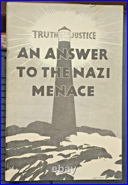 An Answer to the Nazi Menace Petition To President Roosevelt Truth, Justice 1934