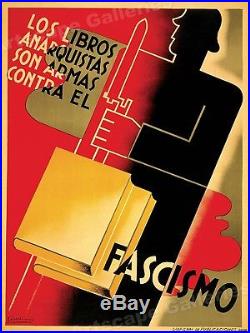 Anarchistic Books are Weapons Against Fascism Spanish Civil War Poster 24x32