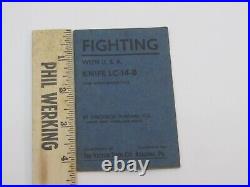 Fighting With USA Knife LC-14-B The Victor Tool Co. Reading PA. 1943 GA-Lot-A-9