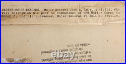 GENERAL JOHN A LEJEUNE USMC MARINE CORPS WIRE PHOTO with MAJ. GEN. WENDELL NEVILLE
