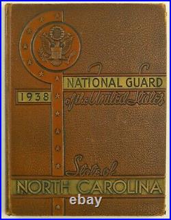 North Carolina National Guard NC 1938 Unit History Book