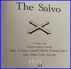 The Salvo 1918 11th Training Battery Field Artillery Camp Zachary Taylor KY Rare