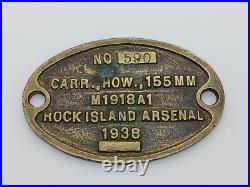 US Army 155mm Rock Island Arsenal Howitzer Carriage Brass Data Plate