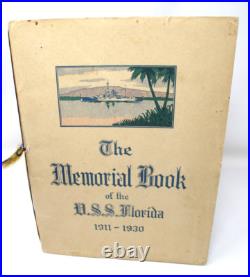 USS FLORIDA BB-30 Memorial Cruise Book 1911 1930 Photos Roster CAPTAIN SAYLES