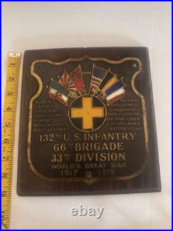 WWI 1919 U. S. Army 132nd Infantry 66th Brigade 33rd Division Military Plaque