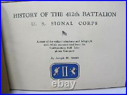 WWI 412TH SIGNAL CORPS BATTALION UNIT HISTORY Sourhwestern Bell Smith 1927 MAP